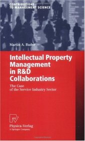 book Intellectual Property Management in R&D Collaborations: The Case of the Service Industry Sector