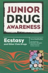 book Ecstasy and Other Club Drugs