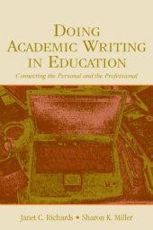 book Doing Academic Writing in Education: Connecting the Personal and the Professional