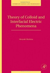 book Theory of Colloid and Interfacial Electric Phenomena