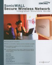 book SonicWALL Secure Wireless Network Integrated Solutions Guide