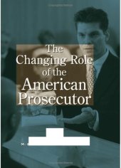 book The Changing Role of the American Prosecutor