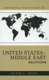 book Historical Dictionary of United States-Middle East Relations