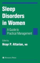 book Sleep Disorders in Women: From Menarche Through Pregnancy to Menopause: A Guide for Practical Management