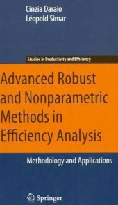 book Advanced Robust and Nonparametric Methods in Efficiency Analysis: Methodology and Applications