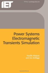 book Power Systems Electromagnetic Transients Simulation