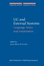 book Ug And External Systems: Language, Brain And Computation