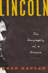 book Lincoln: The Biography of a Writer