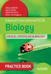 book Edexcel international GCSE and certificate biology. Practice book