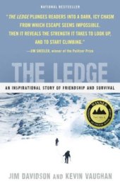 book The ledge: an adventure story of friendship and survival on Mount Rainier: An Inspirational Story of Friendship and Survival