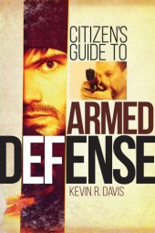 book Citizen's Guide to Armed Defense