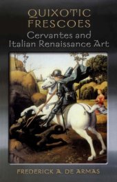 book Quixotic Frescoes: Cervantes and Italian Renaissance Art