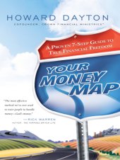 book Your money map: a proven 7-step guide to true financial freedom