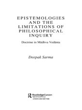 book Epistemologies and the Limitations of Philosophical Inquiry