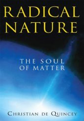 book Radical Nature: The Soul of Matter