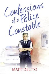 book Confessions of a Police Constable