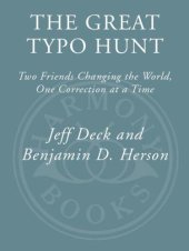 book The Great Typo Hunt: Two Friends Changing the World, One Correction at a Time