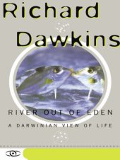 book River out of eden: a Darwinian view of life