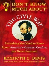 book Don't Know Much About the Civil War