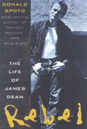 book Rebel: the life and legend of James Dean