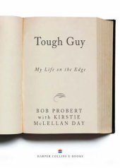 book Tough guy: my life on the edge