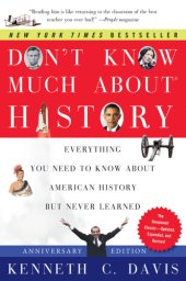 book Don't know much about history: everything you need to know about American history but never learned