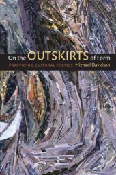 book On the outskirts of form: practicing cultural poetics