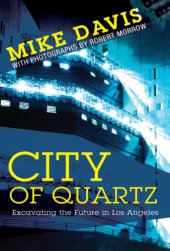 book City of Quartz: Excavating the Future in Los Angeles