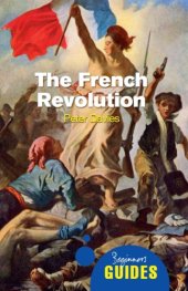 book The French Revolution: a beginner's guide