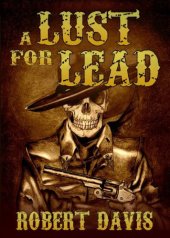 book A Lust for Lead