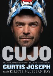 book Cujo: the untold story of my life on and off the ice