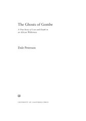 book The ghosts of Gombe: a true story of love and death in an African wilderness