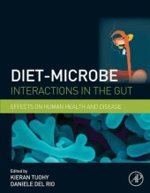 book Diet-microbe interactions in the gut: effects on human health and disease