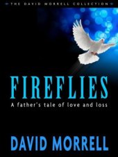 book Fireflies: a Father's Classic Tale of Love and Loss