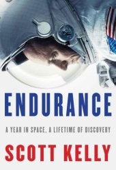 book Endurance: A Year in Space, A Lifetime of Discovery