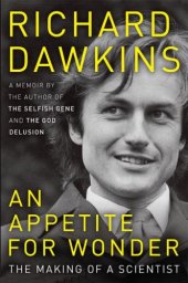 book An Appetite for Wonder: The Making of a Scientist