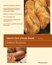 book How to Start a Home-Based Bakery Business