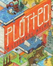 book Plotted: a literary atlas