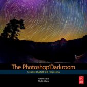 book The Photoshop darkroom: creative digital post-processing. - Includes index