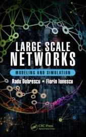 book Large scale networks: modeling and simulation