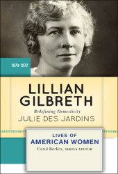 book Lillian Gilbreth: redefining domesticity