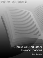 book Snake Oil and Other Preoccupations