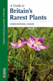 book A Guide to Britain's Rarest Plants