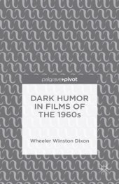 book Dark Humor in Films of the 1960s [recurso electrónico]