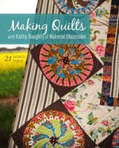 book Making quilts--the promise of joy