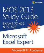 book MOS 2013 study guide for Microsoft Excel Expert exams 77-427 and 77-428