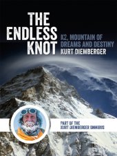 book The endless knot: k2 mountain of dreams and destiny