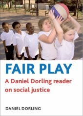 book Fair play: a Daniel Dorling reader on social justice