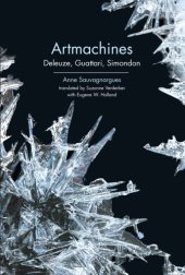 book Artmachines: Deleuze, Guattari, Simondon