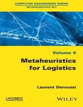 book Metaheuristics for logistics. Volume 4